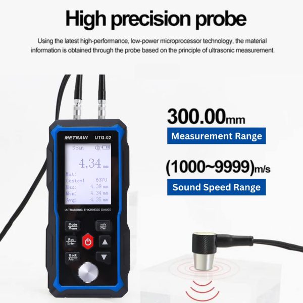 Metravi UTG-02 Ultrasound Thickness Gauge comes with a high precision probe for upto 300mm